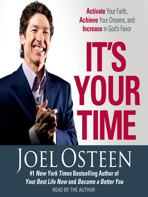Title details for It's Your Time by Joel Osteen - Available